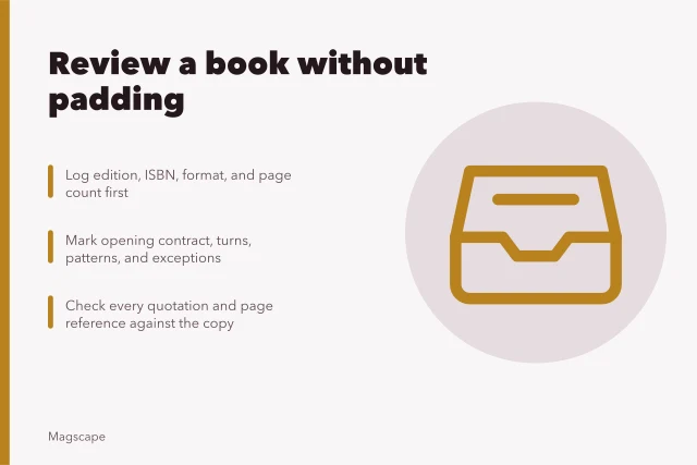 Checklist for writing a book review with edition facts and evidence. How to write a book review, step by step, without padding